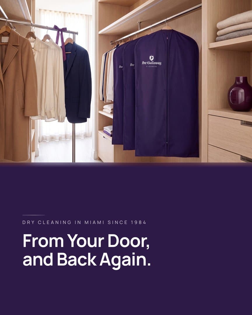 Ad still: purple Sir Galloway garment bags hanging in a walk-in closet, line Dry cleaning in Miami since 1984, headline From Your Door, and Back Again.